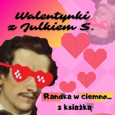 Na kolorowym tle Juliusz słowacki w czerwonych okularach w kształcie serc