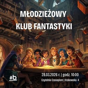 Bajkowa sceneria. Wnętrze biblioteki. Grupa młodych osób siedząca przy stole. Wokół latające książki