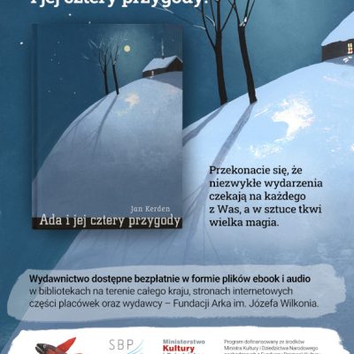 Okładka książki powtórzona jako tło plakatu: mała zaśnieżona chatka na szczycie obłej góry. Przed nią dwa drzewa, w tle księżyc w pełni.